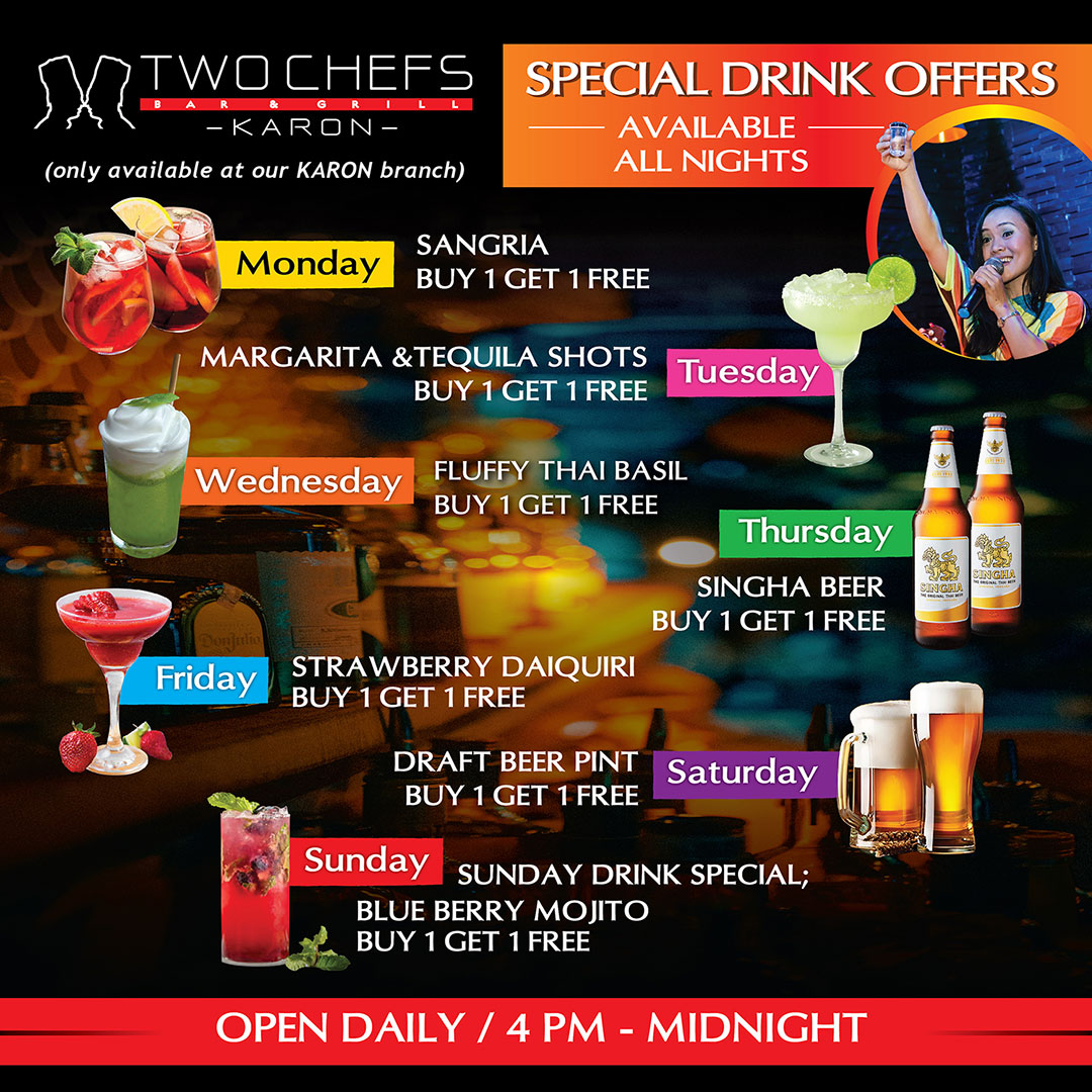 Special Drink Offers Every Night at Two Chefs Karon!